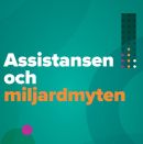 Assistansen och miljardmyten
