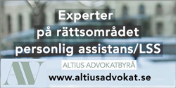 annons Altius Advokatbyrå Experter på rättsområdet personlig assistans/LSS Altius Advokatbyrå Altiusadvokat.se