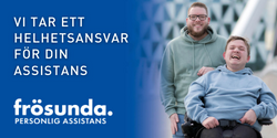 annons Frösunda Vi tar ett helhetsansvar för din assistans