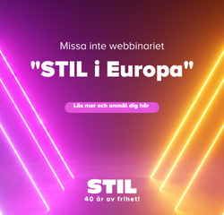 annons STIL- Missa inte webbinariet - STIL i Europa- Läs mer och anmäl dig. STIL 40 år av frihet!