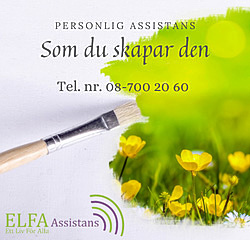 annons ELFA assistans Personlig assistans som du skapar den. tel. nr. 08-700 20 60