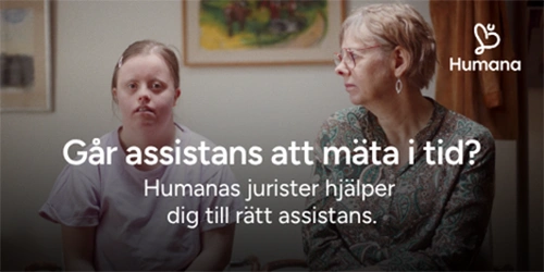 annons Humana - Går assistans att mäta i tid? Humanas juristers hjälper dig till rätt assistans